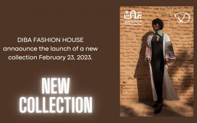 DIBA FASHION HOUSE announce the launch of a new collection February 23, 2023